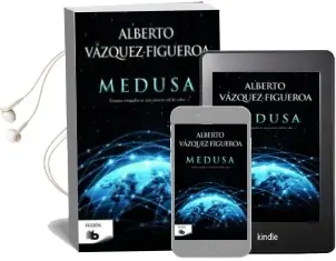 Descargar AudioLibro Medusa de Alberto Vazquez Figueroa año 2015