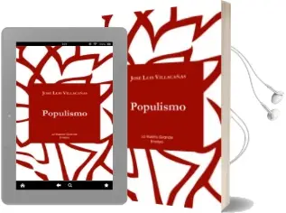 Descargar AudioLibro Populismo de Jose Luis Villacañas Berlanga año 2015