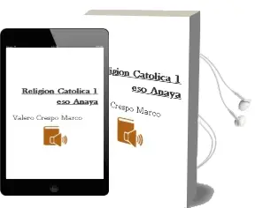 Descargar AudioLibro Religión Católica 1. Eso. Anaya de Valero Crespo Marco año 2015