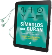 Descargar AudioLibro Símbolos que Curan de Layena Bassols Rheinfelder año 2015