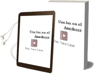 Descargar AudioLibro Una luz en el Atardecer de Félix Teira Cubel año 2015