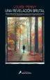 AudioLibro Una Revelacion Brutal de Louise Penny