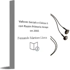Descargar AudioLibro Valores Sociais e Cívicos 5. con Razón. Primaria. Anaya on. 2015 de Fernando Martínez Llorca año 2015