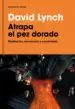 AudioLibro Atrapa el pez Dorado de David Lynch