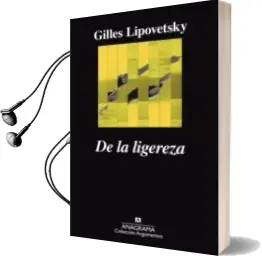 Descargar AudioLibro De la Ligereza de Gilles Lipovetsky año 2016