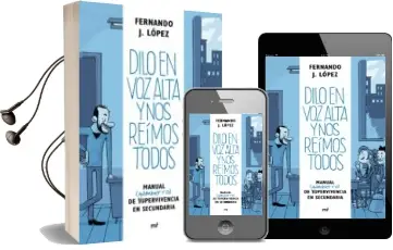Descargar AudioLibro Dilo en voz Alta y nos Reímos Todos de Fernando J. Lopez año 2016