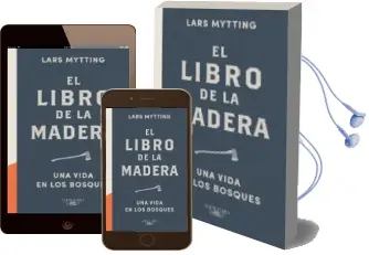 Descargar AudioLibro El Libro de la Madera de Lars Mytting año 2016
