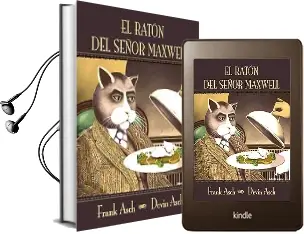 Descargar AudioLibro El Ratón del Señor Maxwell de Frank Asch año 2016
