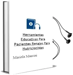 Descargar AudioLibro Herramientas Educativas para Pacientes Renales - para Nutricionistas de Mariela Mancini año 2016
