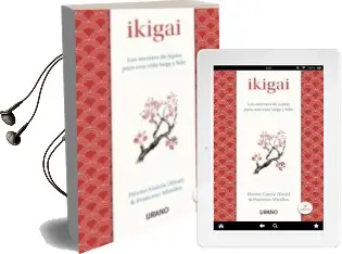 Descargar AudioLibro Ikigai de Francesc Miralles Contijoch año 2016