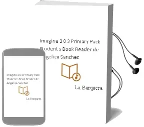 Descargar AudioLibro Imagine 2.0, 3. Primary. Pack. Student\'S Book + Reader  de Angélica Sánchez De La Barquera año 2016