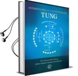 Descargar AudioLibro Introduccion a la Acupuntura de Tung de Chuan Min Wang año 2016