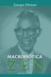 AudioLibro Macrobiotica zen de Georges Ohsawa