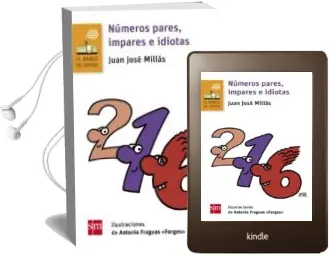 Descargar AudioLibro Números Pares, Impares e Idiotas de Juan Jose Millas año 2016