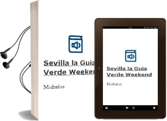 Descargar AudioLibro Sevilla (la Guía Verde Weekend) de Michelin año 2016