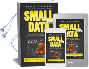 Descargar AudioLibro Small Data: Las Pequeñas Pistas que nos Advierten de las Grandes Tendencias de Martin Lindstrom año 2016