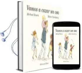 Descargar AudioLibro Vamos a Cazar un oso de Michael Rosen año 2016