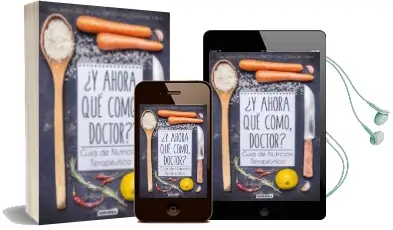 Descargar AudioLibro ¿Y Ahora que Como, Doctor?: Guia de Nutricion Terapeutica de Teresa Lajo año 2016