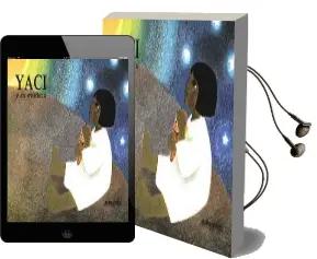 Descargar AudioLibro Yaci y su Muñeca de Gloria Carasusan año 2016