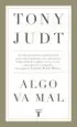 AudioLibro Algo va mal de Tony Judt