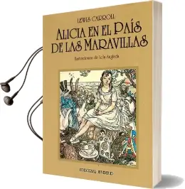 Descargar AudioLibro Alicia en el País de las Maravillas de Lewis Carroll año 2016