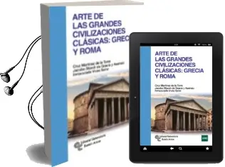 Descargar AudioLibro Arte de las Grandes Civilizaciones Clasicas: Grecia y Roma de Varios Autores año 2016