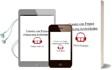 Descargar AudioLibro Cuento con Peppa (Peppa Pig. Actividades) de Varios Autores año 2016