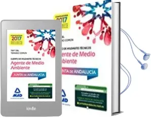 Descargar AudioLibro Cuerpos de Ayudantes Técnicos Especialidad Agentes de Medio Ambiente de la Junta de Andalucía. Test del Temario Común de Varios Autores año 2016