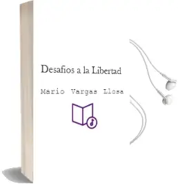 Descargar AudioLibro Desafíos a la Libertad de Mario Vargas Llosa año 2016