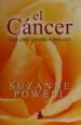 AudioLibro El Cancer: Una Guia Sencilla y Practica de Suzanne Powell