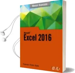 Descargar AudioLibro Excel 2016 (Manual Avanzado) de Francisco Charte Ojeda año 2016