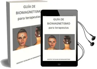 Descargar AudioLibro Guia de Biomagnetismo para Terapeutas de Varios Autores año 2016