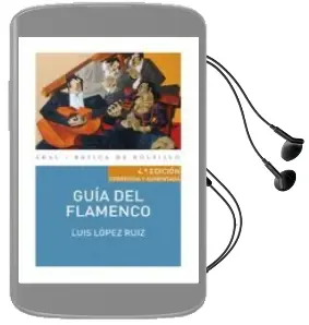 Descargar AudioLibro Guia del Flamenco de Luis Lopez Ruiz año 2016