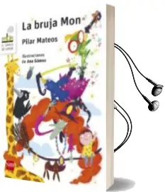 Descargar AudioLibro La Bruja mon de Pilar Mateos año 2016