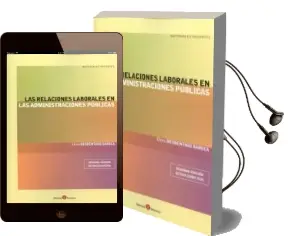 Descargar AudioLibro Las Relaciones Laborales en las Administraciones Publicas de Elena Desdentado Daroca año 2016