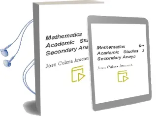 Descargar AudioLibro Mathematics for Academic Studies 3. Secondary. Anaya de José Colera Jiménez año 2016