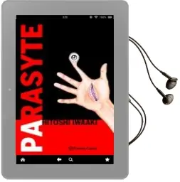 Descargar AudioLibro Parasyte nº 01 de Hitoshi Iwaaki año 2016