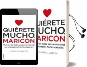 Descargar AudioLibro Quiérete Mucho, Maricón de Gabriel J. Martin año 2016