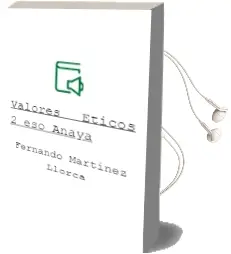 Descargar AudioLibro Valores Éticos 2. Eso. Anaya de Fernando Martínez Llorca año 2016