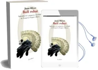 Descargar AudioLibro Ball Robat de Joan Oliver año 2016