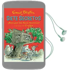 Descargar AudioLibro ¡Bien por los Siete Secretos! de Enid Blyton año 2016
