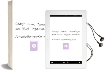Descargar AudioLibro Código Bruño Tecnología eso Nivel i Digital Alumno de Antonio Romero Quílez año 2016