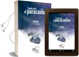 Descargar AudioLibro Cuando Abras el Paracaidas de Defreds Jose. A. Gomez Iglesias año 2016