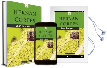 Descargar AudioLibro Hernán Cortés de Jean Descola año 2016