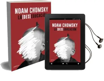 Descargar AudioLibro La (Des)Educación de Noam Chomsky año 2016