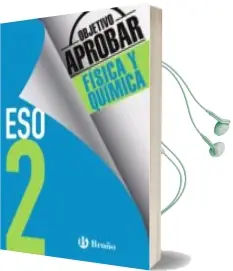 Descargar AudioLibro Objetivo Aprobar Física y Química 2º eso de Varios Autores año 2016