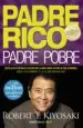 AudioLibro Padre Rico, Padre Pobre: Que les Enseñan los Ricos a sus Hijos Acerca del Dinero, ¡Que los Pobres y la Clase Media no! de Robert T. Kiyosaki