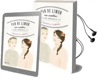 Descargar AudioLibro Pan de Limón con Semillas de Amapola de Cristina Campos año 2016