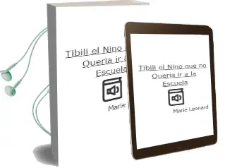 Descargar AudioLibro Tibilí, el Niño que no Quería ir a la Escuela de Marie Léonard año 2016