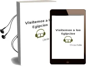Descargar AudioLibro Visitemos a los Egipcios de Christa Holtei año 2016